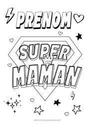 Coloriage personnalisable Maman Héros Coloriages faciles Badge super