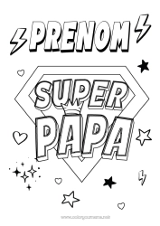 Coloriage personnalisable Papa Héros Coloriages faciles Badge super