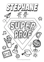 Coloriage personnalisable Héros Maîtresse/Maître Badge super Globe terrestre Métiers de l'éducation