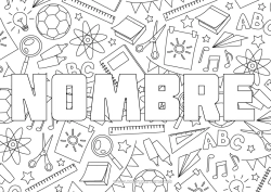 Coloriage personnalisable Nom décoré École Jeux et jouets Rentrée scolaire Fournitures scolaires Loupe Ciseaux Fond décoratif