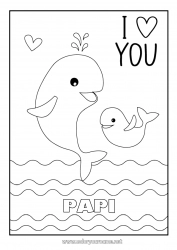 Coloriage enfant Bonne fête Je t'aime Baleine Animal Animaux marins ou aquatique