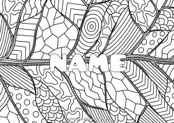 Free coloring Calm and zen Art Decorated name