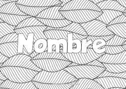Colorear gratis Calma y zen Hojas Nombre decorado Antiestrés Fondo decorativo
