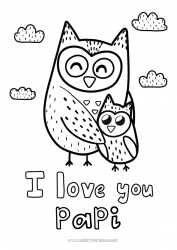 Coloriage enfant Papa Maman Mamie Papi Bonne fête Je t'aime Chouette, Hibou Animal Oiseaux et mammifères volants