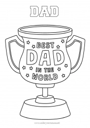 Child coloring page Dad Happy feast day ! Cup, trophy, medal Best Competitions and Rewards