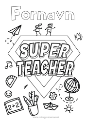 Gratis fargelegging Helt Lærer/Lærerinne Supermerke Jordklode Utdanningsyrker Papirfly