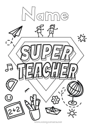 Free coloring Hero Teacher Super badge World globe Education Professions Paper airplanes