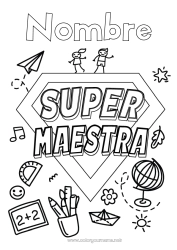 Colorear gratis Héroe Maestra, Maestro Insignia Super Globo terráqueo Profesiones de la Educación Aviones de papel