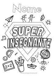 Colorare per personalizzare Eroe Insegnante Badge super Globo terraqueo Mestieri dell'educazione Aerei di carta
