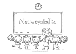 Kolorowanka dla dziecka Dziecko Nauczycielka/Nauczyciel Szkoła Zawody w edukacji Powrót do szkoły Tablica klasowa Klasa Uczeń