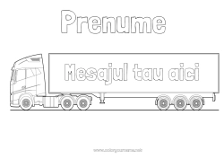 Pagină de colorat personalizată Camion Vehicule Camioane și vehicule utilitare Meserii în transport Rutier