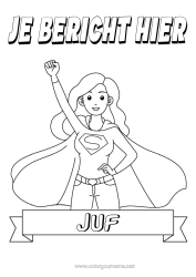 Gratis kleurplaat Mama Held Zus Juf/Meester Oppas Superbadge Onderwijsberoepen