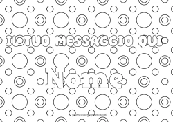 Colorazione gratuita Nome decorato Forme geometriche Sfondo decorativo Cerchio, rotondo