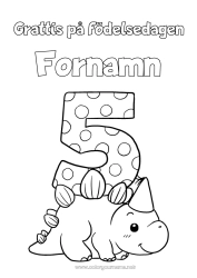 Gratis färgläggning Födelsedag Dinosaurier Siffra Triceratops Grattis på födelsedagen! Stort siffra ålder Fem