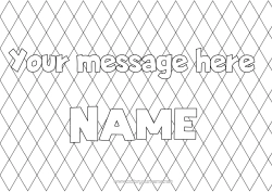 Colouring to customise Carnival Mardi Gras Decorated Name Geometric Shapes Harlequin Decorative Background