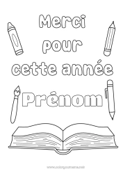 Coloriage à personnaliser Maîtresse/Maître Nounou Livre Lecture Coach, entraineur Merci Compétitions et récompenses Métiers de l'éducation