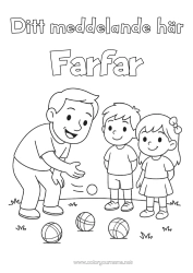 Gratis färgläggning Sport Pappa Farfar Flicka Pojke Barn Petanque Utomhusspel