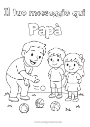 Colorazione gratuita Sport Papà Nonno Ragazza Ragazzo Bambino Petanque Giochi all'aperto