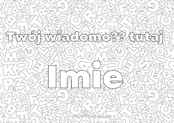 Kolorowanka do personalizacji Alfabet Litera alfabetu Tło dekoracyjne