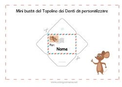 Colorare per personalizzare Dente da latte Topo dei denti Posta della Topo dei denti Busta Busta da stampare