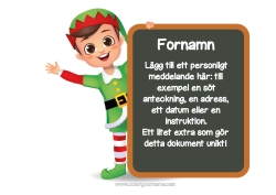 Gratis teckning Julnissar Pojke Skylt Luriga påhitt av Busiga Lurven En enda busig tomte