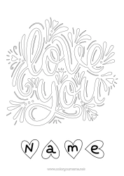 Colouring to customise I Love You. "Love" Message