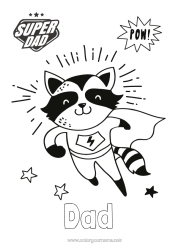 Free colouring Disguise Dad Happy birthday Hero Forest animals Super badge Raccoon