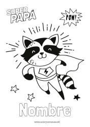 Dibujo libre Disfraz Papá Feliz día de fiesta Héroe Animales del bosque Insignia Super Mapache