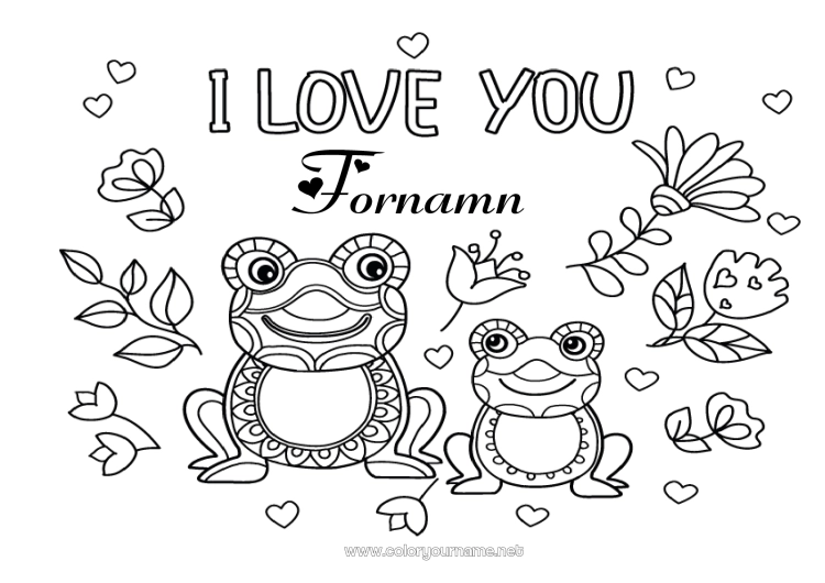 Färgläggningssida att skriva ut Blommor Pappa Mamma Mormor Farfar Groda Jag älskar dig. 