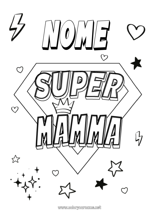 Pagina da colorare da stampare Mamma Eroe Disegni da colorare facili Badge super