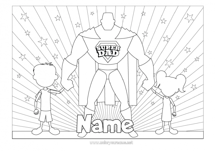 Coloring page to print Dad Happy feast day ! Girl Boy Hero Intermediate coloring pages Super badge