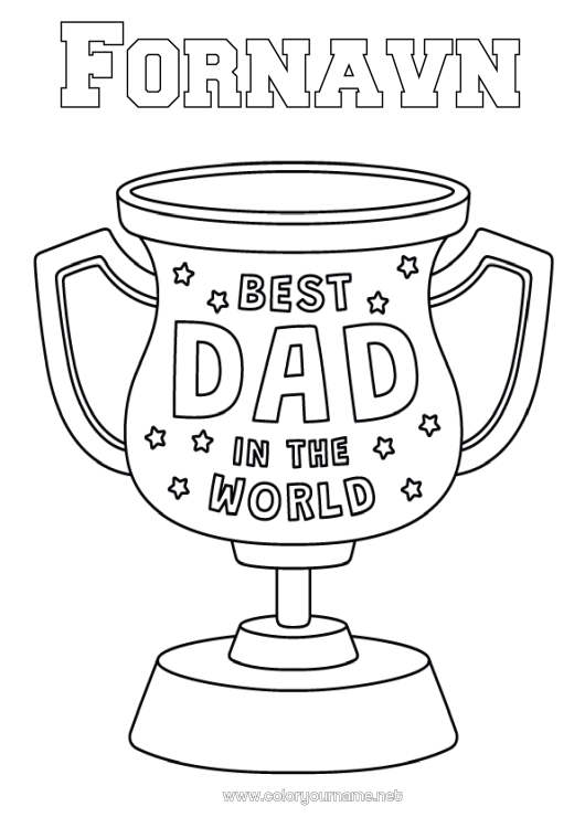 Fargeleggingssiden til utskrift Pappa God fest! Kopp, trofé, medalje Beste Konkurranser og priser