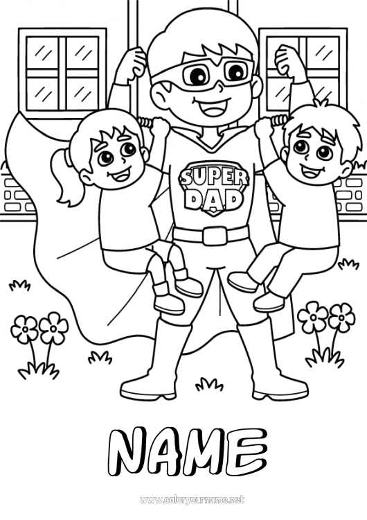 Coloring page to print Dad Girl Boy Hero Child Best