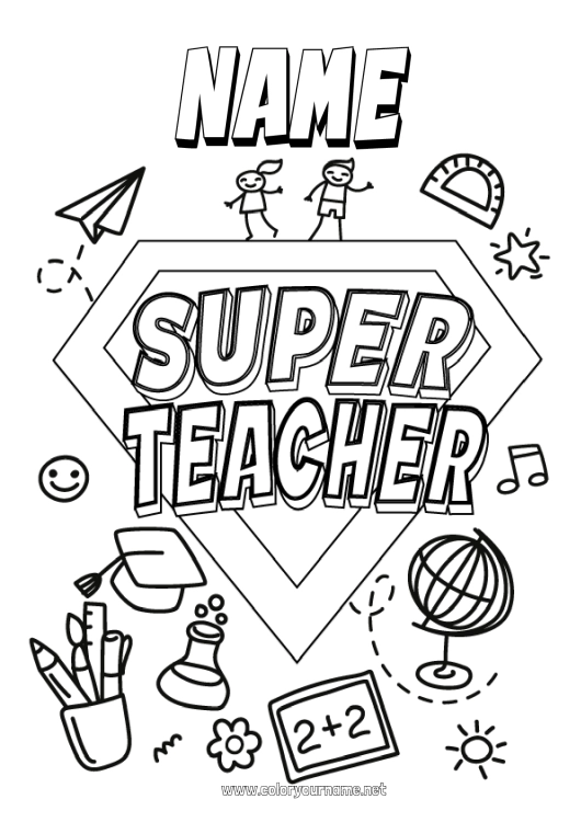 Coloring page to print Hero Teacher Super badge World globe Education Professions