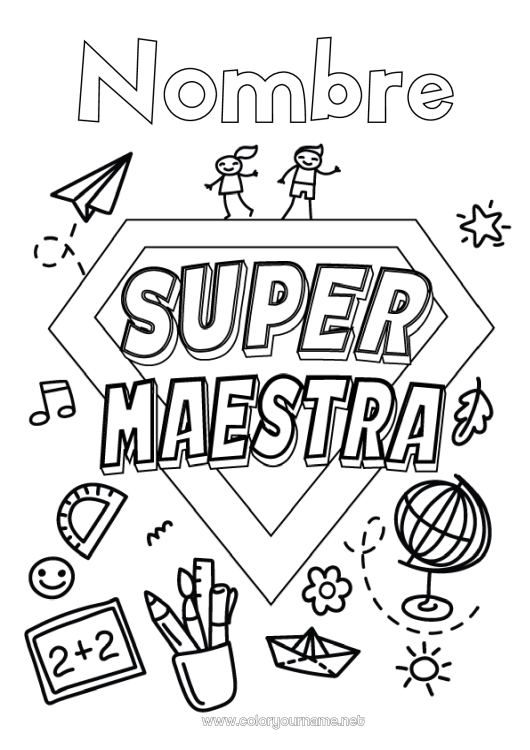 Dibujo para colorear para imprimir Héroe Maestra, Maestro Insignia Super Globo terráqueo Profesiones de la Educación