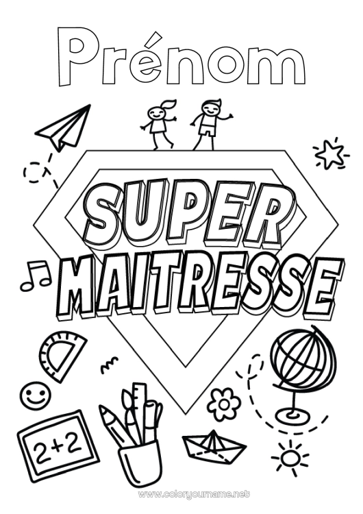 Coloriage à imprimer Héros Maîtresse/Maître Badge super Globe terrestre Métiers de l'éducation