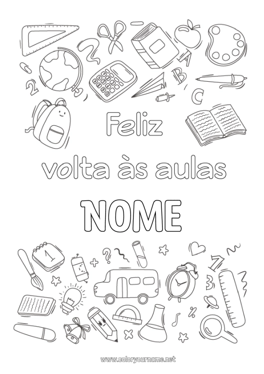 Página de desenho para imprimir Símbolos Lápis Mochila Globo Terrestre Volta às Aulas Mensagem de Boas-vindas Materiais Escolares Despertador Esquadro Calculadora Transferidor