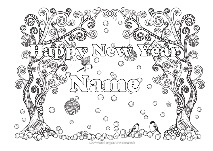 Colouring page to print Snow Winter Bird Christmas Bauble Happy New Year Snowflakes Tree Zentangle Birds And Flying Mammals "Happy New Year"