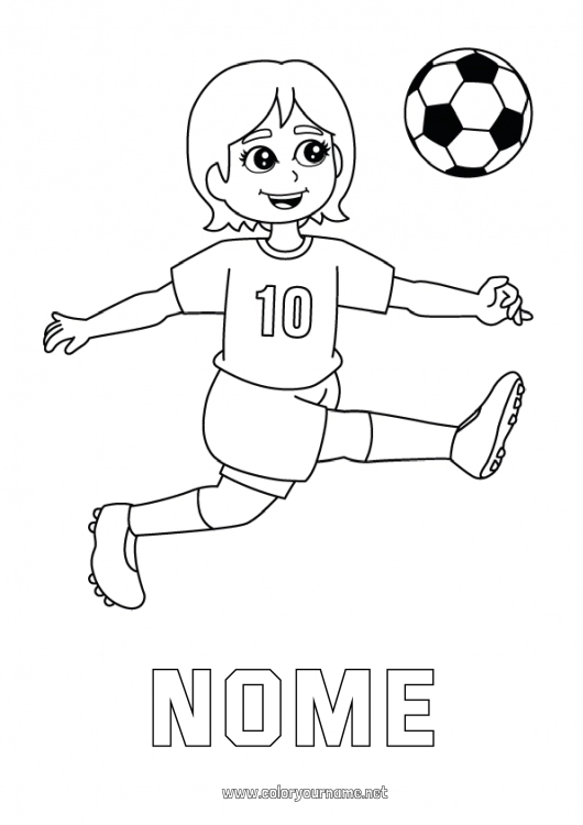 Página de desenho para imprimir Futebol Bola de futebol Esporte Menina Sports d'équipe Futebol feminino Jogador de Futebol