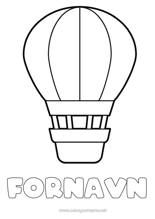 Farvelægningssiden til udskrivning Køretøjer Luftballon Nem farvelægning Luftfartøjer