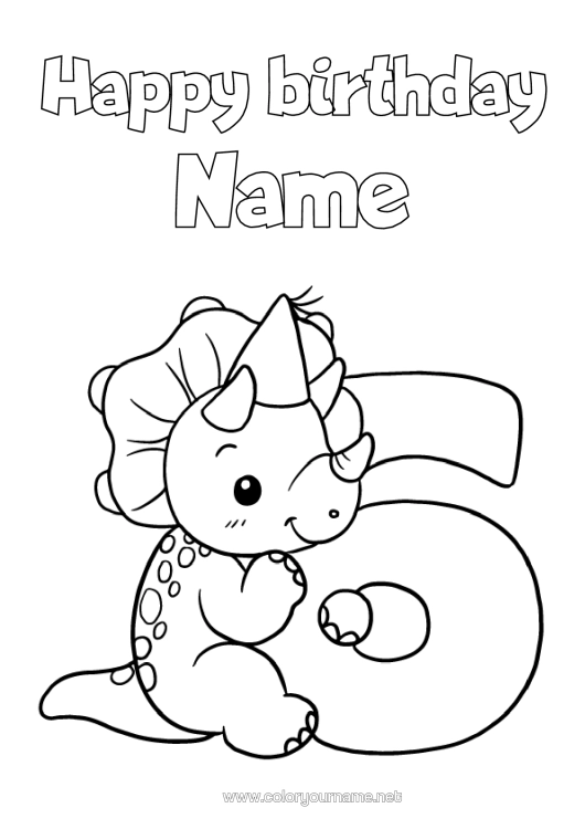 Colouring page to print Birthday Dinosaurs Figure Triceratops Happy Birthday Message Big Number Age Six