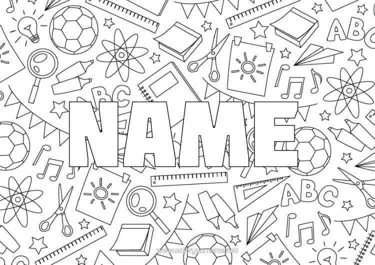 Colouring page to print Decorated Name School Games And Toys Back To School Stationery Supplies Magnifying Glass Scissors Decorative Background
