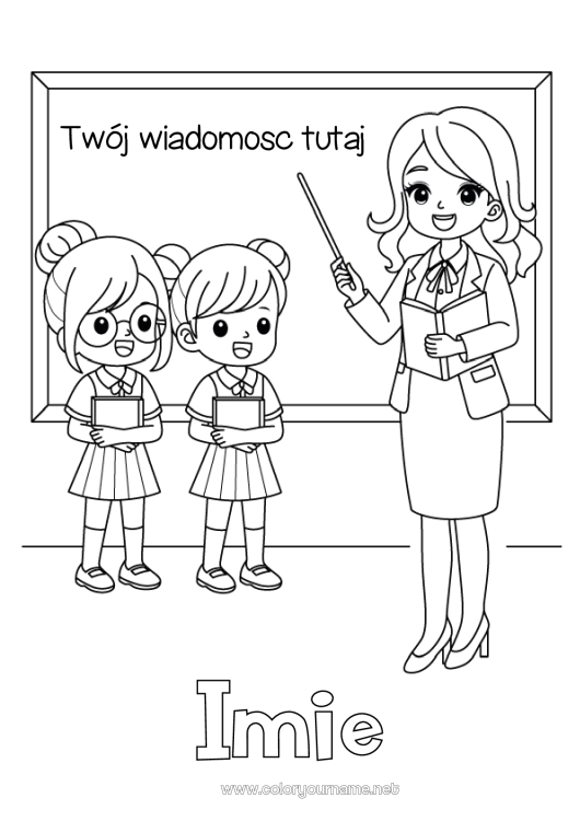 Kolorowanka do wydruku Nauczycielka/Nauczyciel Zawody w edukacji Powrót do szkoły Tablica klasowa Uczeń