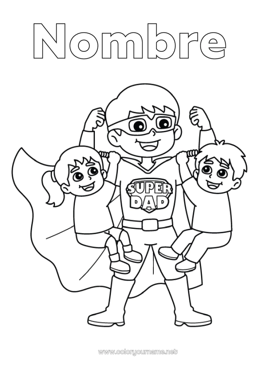 Dibujo para colorear para imprimir Papá Héroe Niño