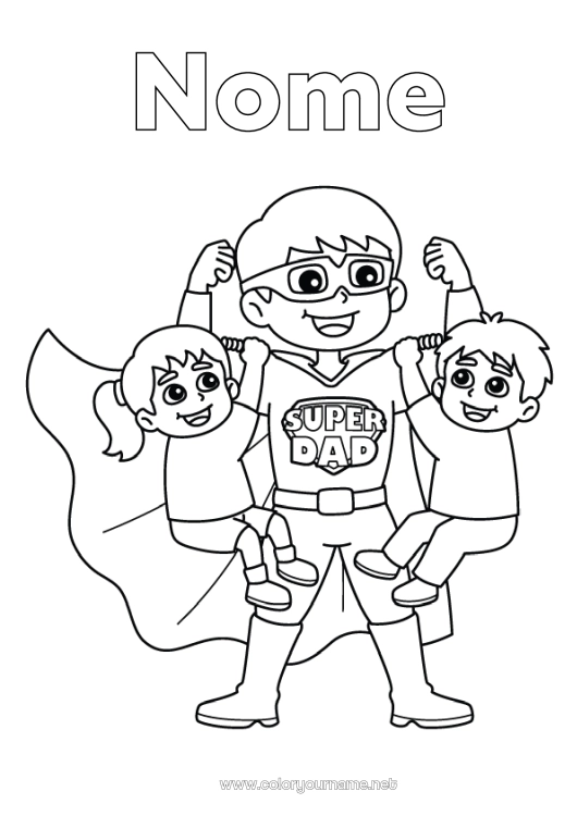 Página de desenho para imprimir Papai Herói Criança