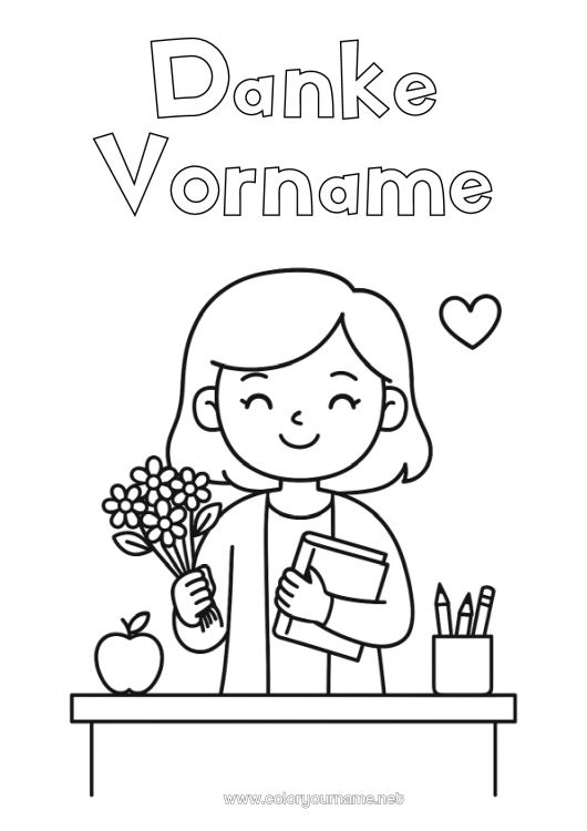 Malvorlage zum Ausdrucken Lehrer/Lehrerin Danke Büroberufe Klassenzimmer Blumenstrauß
