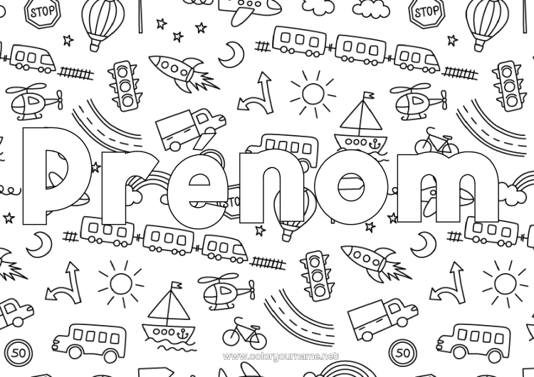 Coloriage à imprimer Fusée Camion Véhicules Bateau Train Nom décoré Montgolfière Bus, car Hélicoptère Doodle Véhicules aériens Véhicules maritimes Transport en commun terrestres Camions et véhicules utilitaires Fond décoratif