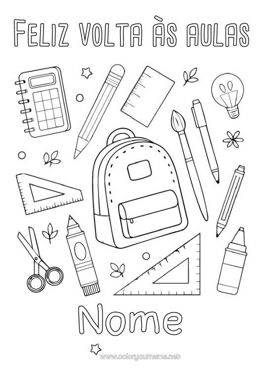 Página de desenho para imprimir Lápis Mochila Volta às Aulas Mensagem de Boas-vindas Materiais Escolares Esquadro Calculadora Tesouras