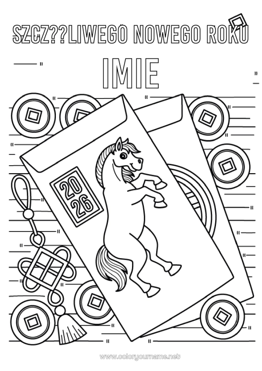 Kolorowanka do wydruku Koń Szczęśliwego Nowego Roku! Chiński Nowy Rok Zwierzęta gospodarskie Wiadomość