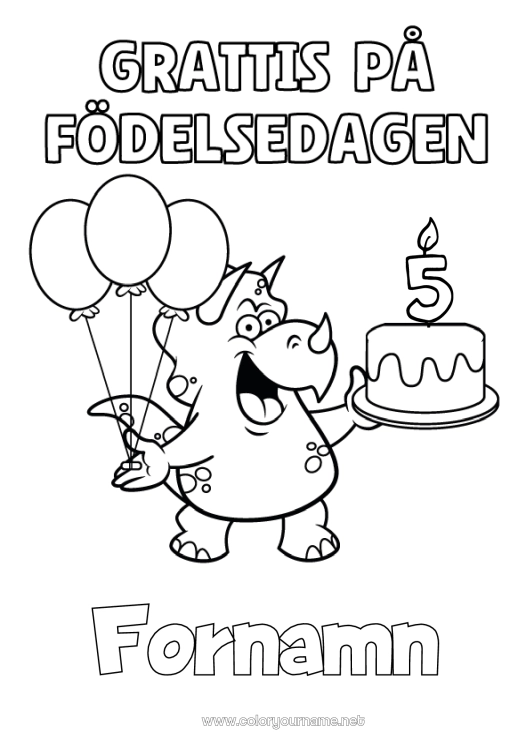 Färgläggningssida att skriva ut Födelsedag Dinosaurier Ballonger Triceratops Grattis på födelsedagen! Anpassningsbar ålder att fira Födelsedagstårta